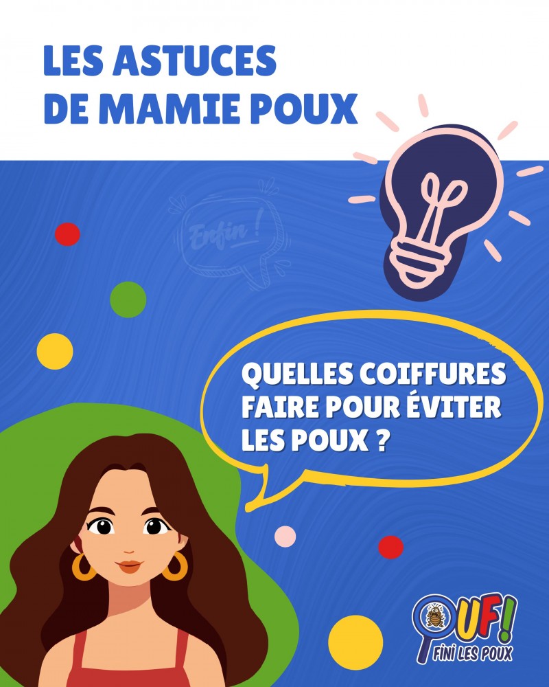💡 Les Astuces de Mamie Poux : Cheveux attach&eacute;s - Cheveux prot&eacute;g&eacute;s
